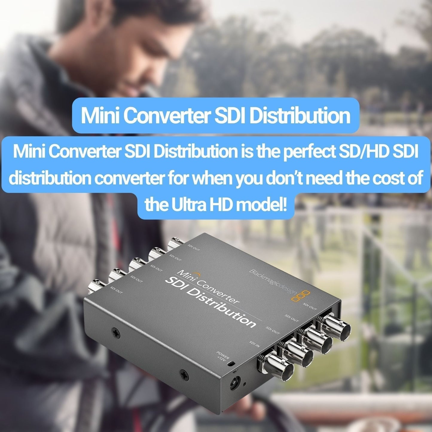 Blackmagic Design Mini Converter SDI Distribution with SDI Video Cable (BNC to BNC) Bundle