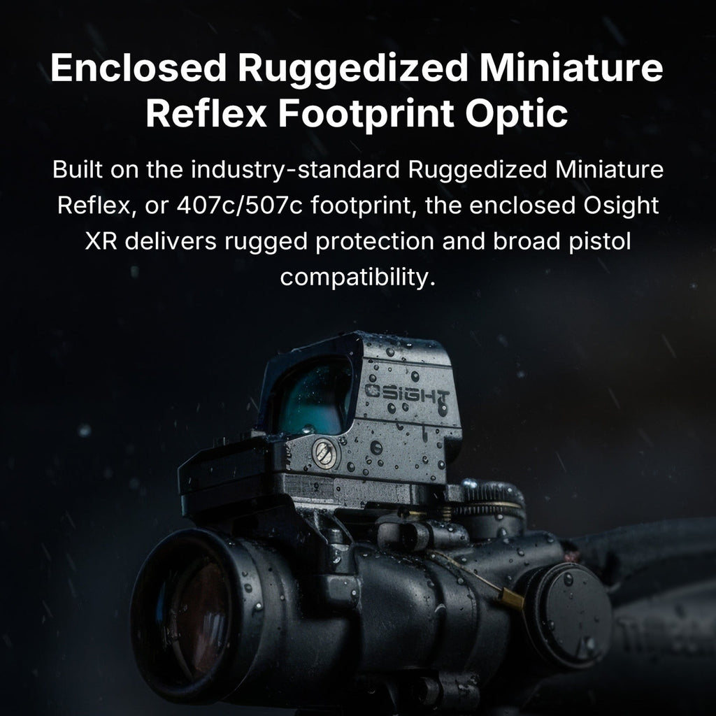 OSIGHT XR Enclosed Red Dot Sight with 2/6 + 32 MOA Multi-Reticle System