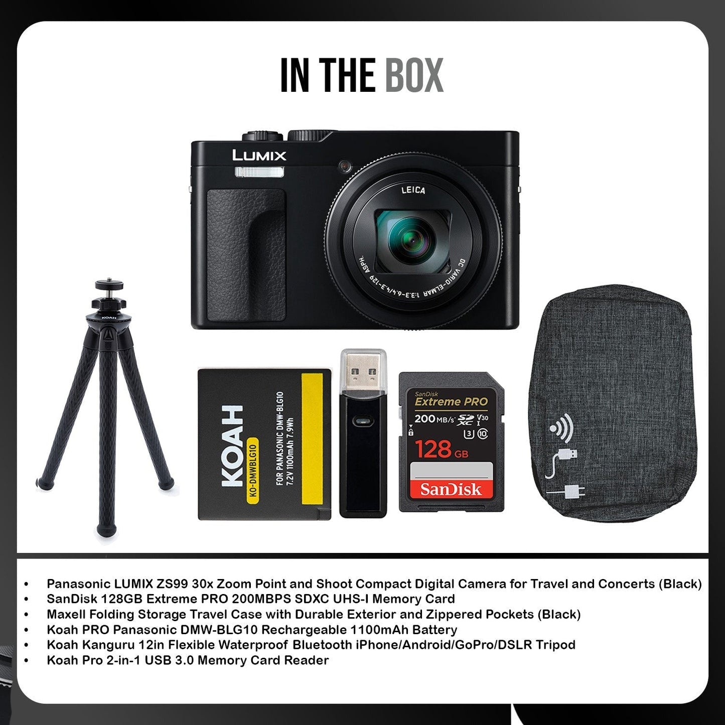 Panasonic LUMIX ZS99 30x Zoom Point Compact Digital Camera (Black) and Memory Card Bundle