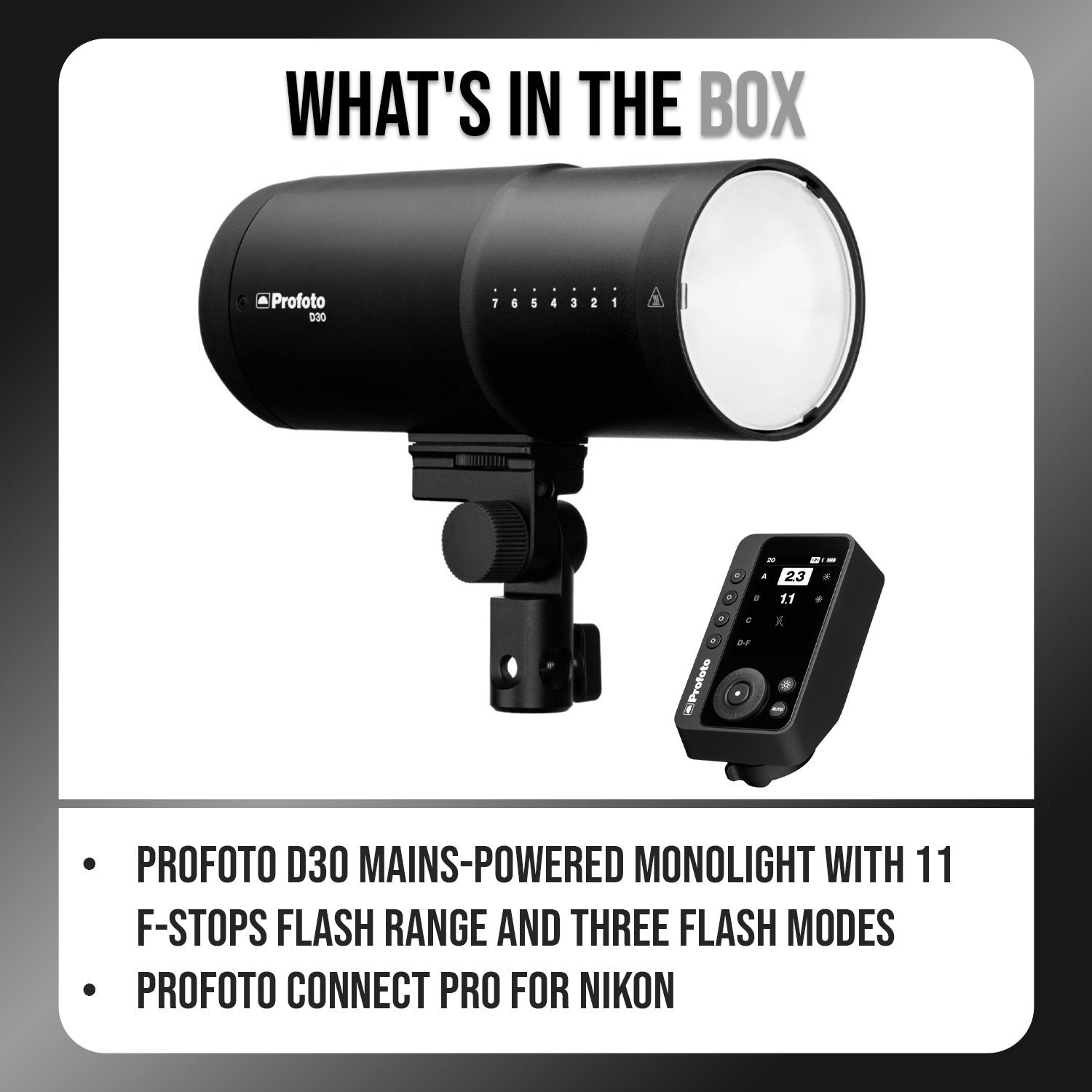 Profoto D30 Monolight and Profoto Connect Pro for Nikon